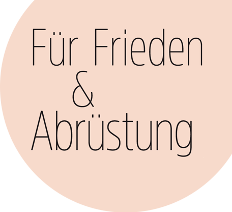 Frieden & Abruestung